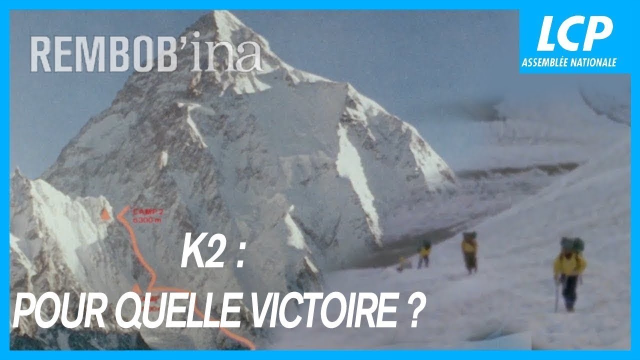 K2 : POUR QUELLE VICTOIRE ?